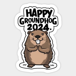 Only groundhog Sticker